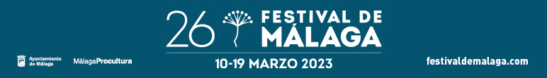 Festival de Málaga - Cine Español